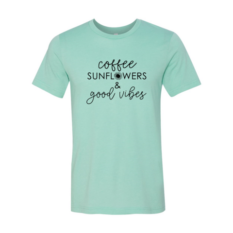 Coffee Sunflowers And Good Vibes Shirt